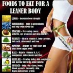 Foods To Eat For A Leaner Body!
