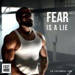 Fear Is A Lie